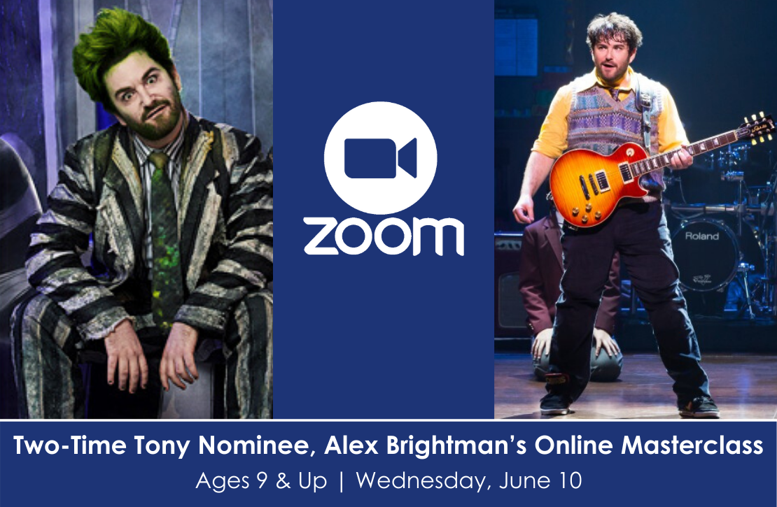 Two Time Tony Nominee Alex Brightman S Online Masterclass Beetlejuice School Of Rock A Class Act Ny