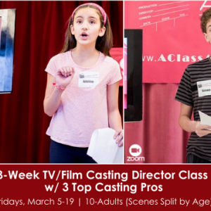 3-Week TV/Film Casting Director Class with 3 Top Casting Pros