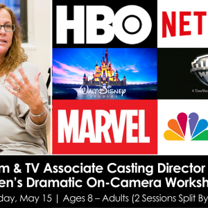 L.A. Film & TV Associate Casting Director Robyn Owen’s Dramatic On-Camera Workshops
