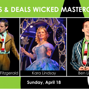 Steals & Deals WICKED Masterclass with 3 Stars