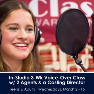 In-Studio 3-Week Voice-Over Class w/ 2 Agents & A Casting Director