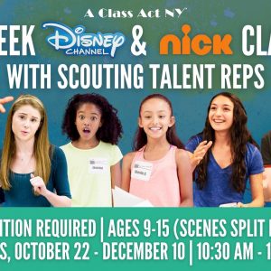 7-Week Disney/Nick Class with Scouting Talent Reps