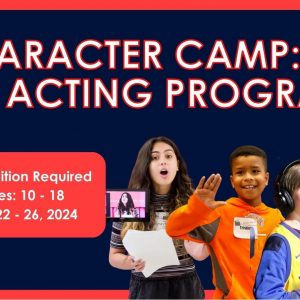 Character Camp: An Acting Program
